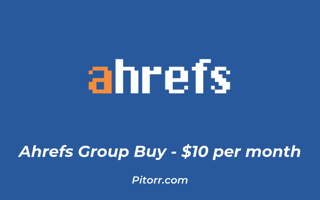 Ahrefs group buy