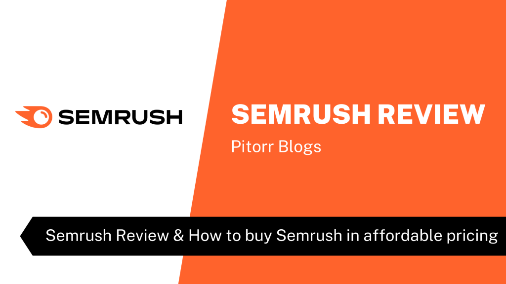 Semrush Review & How to buy Semrush in affordable pricing