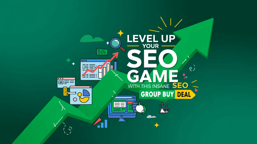 Level Up Your SEO Game with This Insane SEO Group Buy Deal