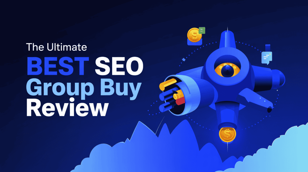 The ULTIMATE Best SEO Group Buy Review: Is It Really Worth It? (Spoiler: YES!)